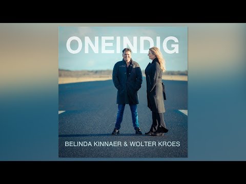 Belinda Kinnaer & Wolter Kroes - Oneindig