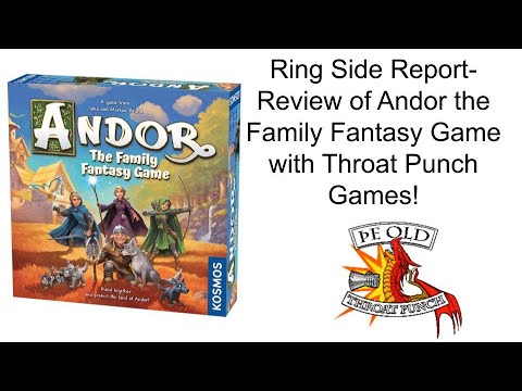 Ring Side Report- Board Game Review of Andor the Family Fantasy Game