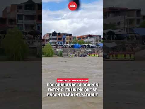 Choque de chalanas en el Río Bermejo‼️⚠️El hecho se registró en el día de hoy.‼️