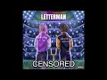 Lil PeeJ & D’Aydriam Harding - Letterman | CENSORED