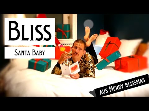 BLISS | Santa Baby - Merry Blissmas 2021