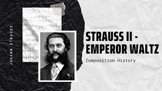 Strauss II - Emperor Waltz