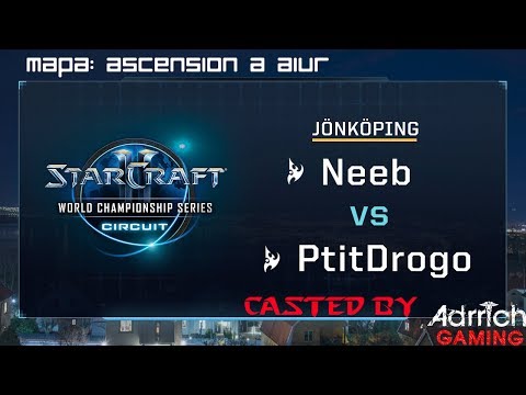 StarCraft 2 -  Neeb vs. PtitDrogo (PvP) - WCS Circuit Jonkopin Group Stage 3