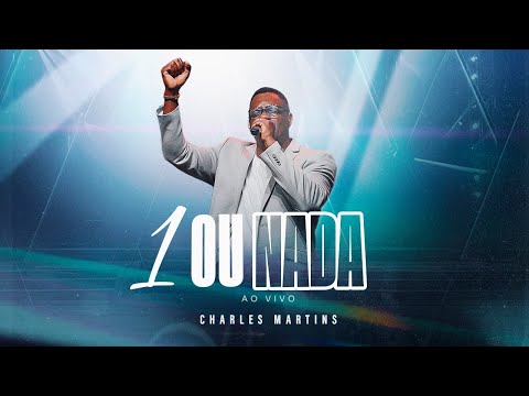 Charles Martins - 1 ou nada [ CLIPE OFICIAL ]