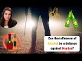 Can Alcohol Save Your From Murder Charges Sec 84 Of IPC Crime By The Unsound Mind