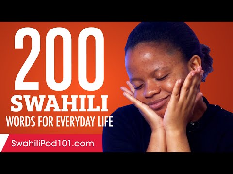 200 Swahili Words for Everyday Life - Basic Vocabulary #10