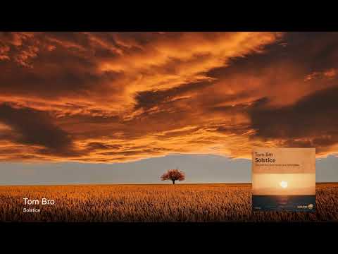 Tom Bro - Solstice [Soluna Music]