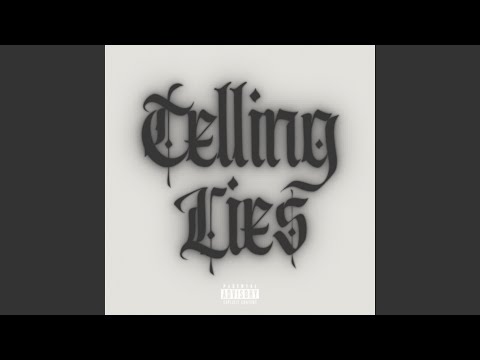 Telling Lies (feat. Pittsburg Mike)