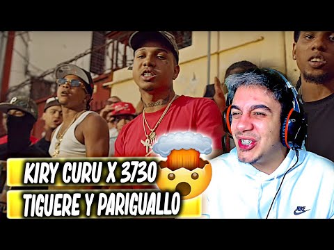(REACCIÓN) Kiry Curu ❌ TREINTISIETE 3730 - TIGUERE & PARIGUALLO | Video Oficial