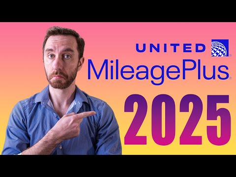 United Airlines MileagePlus 2025: Everything You Need to Know!