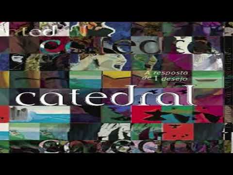 Banda Cadedral - CD A Resposta de 1 Desejo 2004 - Álbum Completo