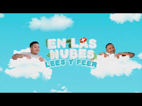 Lees y Feer - En Las Nubes (Audio Only)