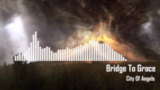 Bridge To Grace - City Of Angels (Rock)