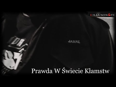 JAMAL/BASTION PROGRES - Prawda W Świecie Kłamstw (KILLUMINATI TEAM)