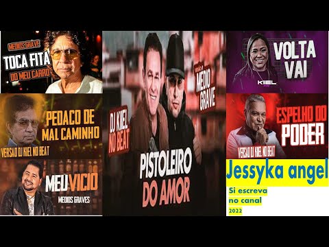 BREGA  DJ KIIEL NO BEAT  VERSÃO MEDIO GRAVE  REMIX JESSYKA ANGEL