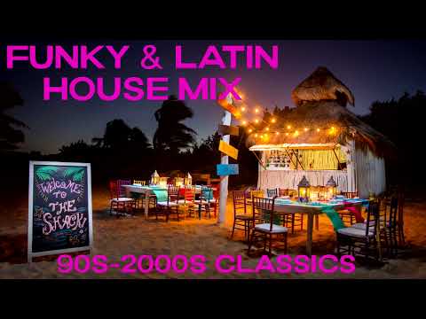 90s - 2000s FUNKY & LATIN HOUSE MIX @ Balatonfüred 2022 04