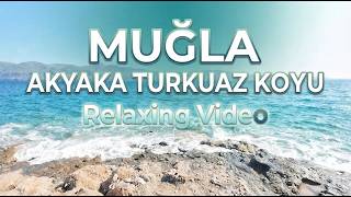 Akyaka Turkuaz Koyu Relaxing video