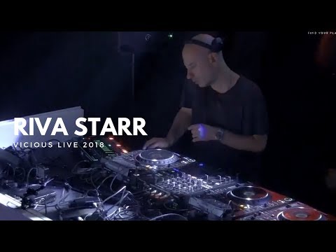 Riva Starr - Live @ Vicious Live 2018 (Disco Jackin Tech House)
