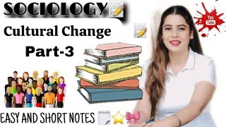 Cultural Change|| class +2 ||Modernisation ||Secularisation & Secularisation of caste