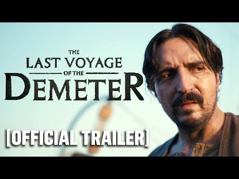 The Last Voyage of the Demeter - Official Trailer