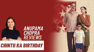 Chintu Ka Birthday | Anupama Chopra's Review | Vinay Pathak | Tillotama Shome | Zee5 video