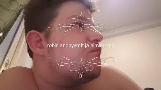 Robin anonyymit ja nimimerkit
