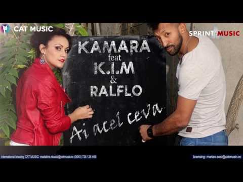 K.I.M feat. Kamara & Ralflo - Ai acel ceva (Official Single)