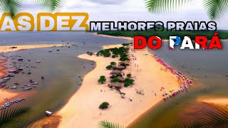 As 10 Melhores PRAIAS do ESTADO do PARÁ (Renato Show Aventuras)
