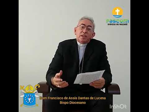 Mensagem de Nosso Bispo Diocesano - Dom Francisco de Assis Dantas de Lucena