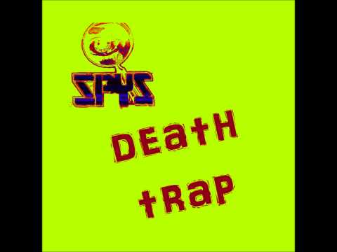 Rock Bottom & The Spys - Death Trap