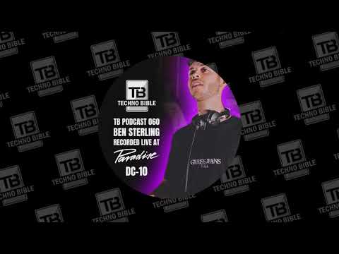 TB Podcast 060: Ben Sterling @ Paradise DC10 Ibiza (Terrace)