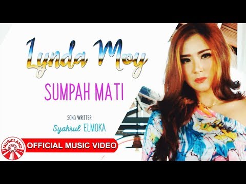 Lynda Moy - Sumpah Mati [Official Music Video HD]