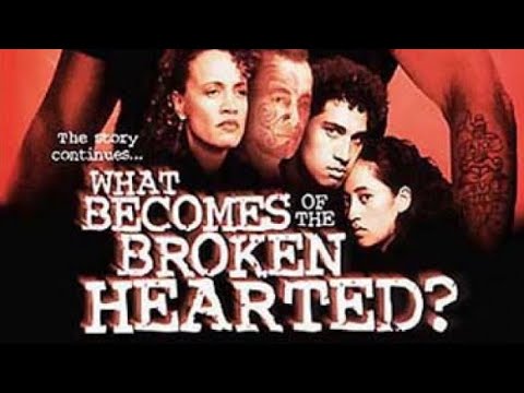 FULL MOVIE- WHAT BECOMES OF THE BROKEN HEARTED - SEQUAL TO ONCE WERE WARRIORS.