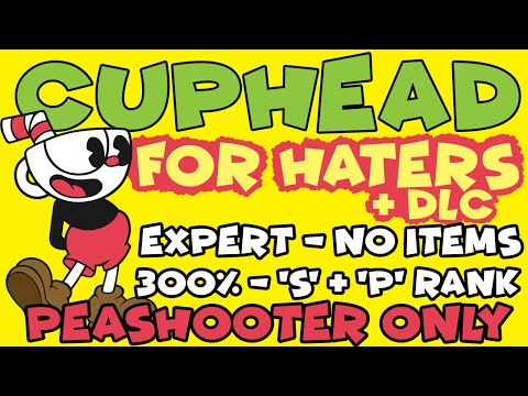 [World Record] Cuphead Hater% DLC (300%) in 1:17:32