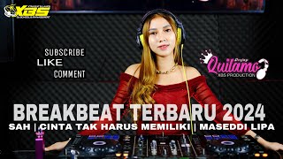 Download lagu DJ BREAKBEAT TERBARU 2024 SAH CINTA TAK HARUS MEMI... mp3