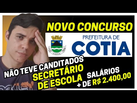 SECRETÁRIO DE ESCOLA CONCURSO PREFEITUTA DE COTIA 2024