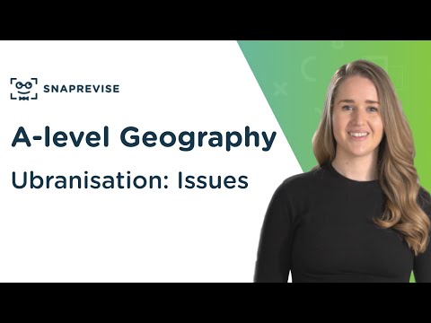 Ubranisation: Issues | A-level Geography | OCR, AQA, Edexcel