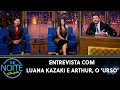 Entrevista Com Casal Exibicionista Luana Kazaki E Arthur O Urso The Noite 07 09 21