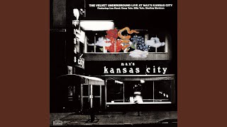 I'll Be Your Mirror (Live at Max's Kansas City in NYC, Summer 1970)