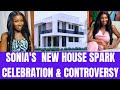 Sonia uche's new house spark celebration & controversy among fans