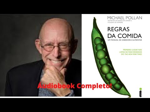, title : 'Michael Pollan  -  Regras da Comida - Audiobook completo'