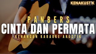 Download lagu cinta dan permata - panbers (akustik karaoke) female key mp3