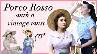 Porco Rosso with a Vintage Twist; Madame Gina and Fio - Ghibli Inspired Vintage Cosplay Sewing