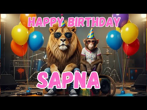 SAPNA Happy Birthday Song - Happy Birthday to Sapna