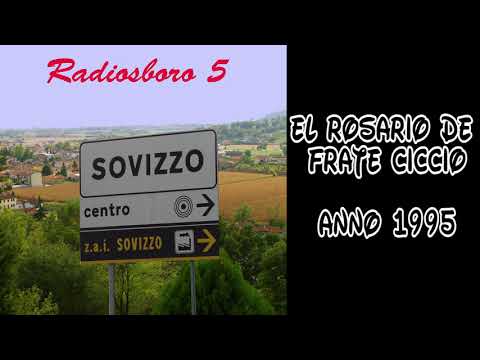 El Rosario (de frate Ciccio) - Radiosboro (anno 1995)