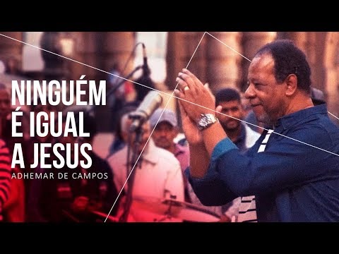 Ninguém É Igual A Jesus video