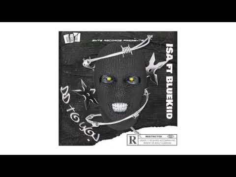 ISA ft BlueKiid - Did To You