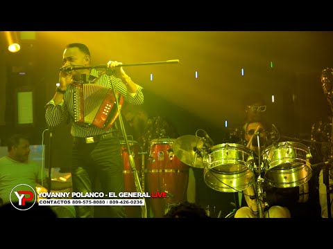 Yovanny Polanco -  El General (En Vivo 2022)