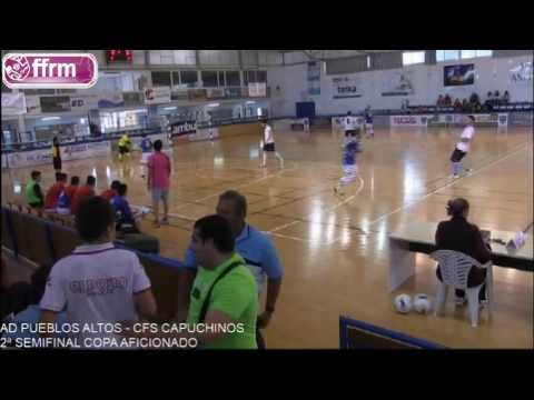 AD Pueblos Altos - CFS Capuchinos 2ª Semifinal Copa Aficionado 2016 1ª parte