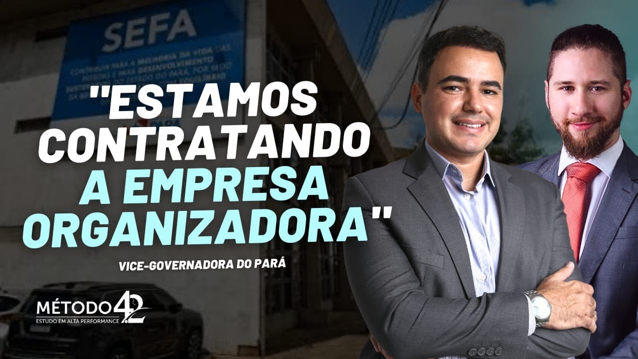 SEFA PA acelera processo para liberação do novo edital para Auditor, Fiscal e Analista